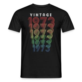 Millésime 1973 Année de naissance 1973 Millésime Anniversaire - T-shirt homme - noir - Devant - AI Model Male 178 light (178cm)