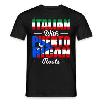 Italian With Puerto Rican Roots Puerto Rico Italy - Männer T-Shirt - Schwarz - Vorne - AI Model Male 178 light (178cm)