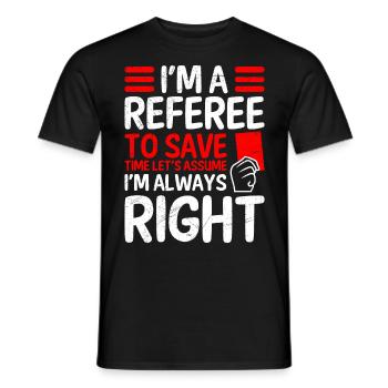 L’arbitre a toujours raison Shiri - T-shirt homme - noir - Devant - AI Model Male 178 light (178cm)