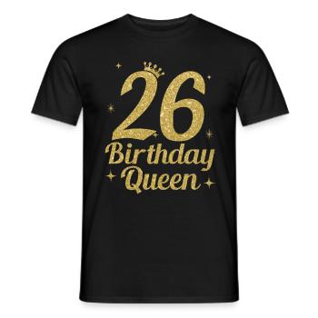 Birthday Queen 26 - Männer T-Shirt - Schwarz - Vorne - AI Model Male 178 light (178cm)