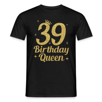 Birthday Queen 39 - Men's T-Shirt - black - Front - AI Model Male 178 light (178cm)
