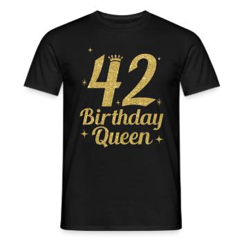 Birthday Queen 42 - Men's T-Shirt - black - Front - AI Model Male 178 light (178cm)