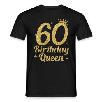 Birthday Queen 60 - Men's T-Shirt - black - Front - AI Model Male 178 light (178cm)