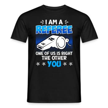 Je suis arbitre l’un de nous a raison - T-shirt homme - noir - Devant - AI Model Male 178 light (178cm)