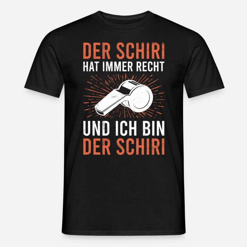Schiedsrichter hat immer Recht - Männer T-Shirt - Schwarz