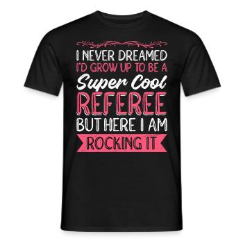 Super coole Schiedsrichterin - Männer T-Shirt - Schwarz - Vorne - AI Model Male 178 light (178cm)
