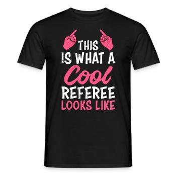 So sieht eine coole Schiedsrichterin aus - Männer T-Shirt - Schwarz - Vorne - AI Model Male 178 light (178cm)