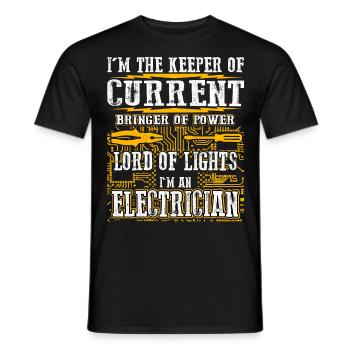 Im The Keeper Of Current Elektriker - Männer T-Shirt - Schwarz - Vorne - AI Model Male 178 light (178cm)