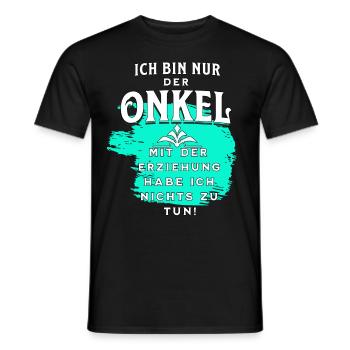 Onkel muss nicht erziehen - Männer T-Shirt - Schwarz - Vorne - AI Model Male 178 light (178cm)