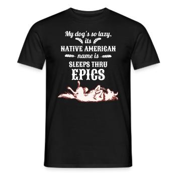 Lazy Dog Sleeps Thru Epics - Men's T-Shirt - black - Front - AI Model Male 178 light (178cm)