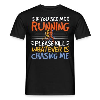 If You See Me Running Jogging Marathon Runner - Men's T-Shirt - black - Front - AI Model Male 178 light (178cm)