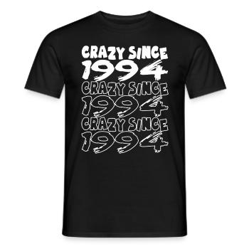 Crazy Since 1994 für Männer und Frauen Geburtstag - Männer T-Shirt - Schwarz - Vorne - AI Model Male 178 light (178cm)