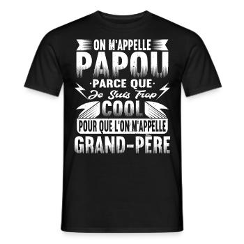 Papou Fete Des Grand Pères Papy - T-shirt homme - noir - Devant - AI Model Male 178 light (178cm)