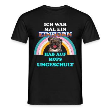 Mops Hund war mal Einhorn Hundespruch für Möpse - Männer T-Shirt - Schwarz - Vorne - AI Model Male 178 light (178cm)