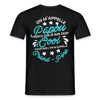 Papou Fete Des Grand Pères Papy - T-shirt homme - noir - Devant - AI Model Male 178 light (178cm)