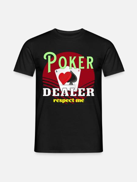 Poker Dealer Respect - Men's T-Shirt - black