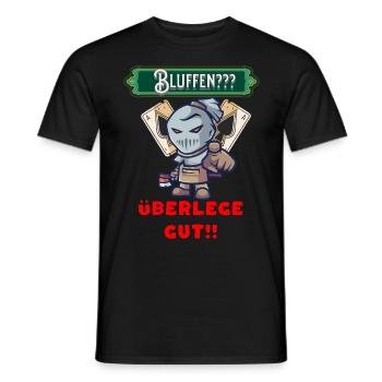 Poker Bluff immer gut überlegen beim pokern - Männer T-Shirt - Schwarz - Vorne - AI Model Male 178 light (178cm)