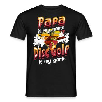 Papa Is My Name Disc Golf Is My Game für Papa - Männer T-Shirt - Schwarz - Vorne - AI Model Male 178 light (178cm)