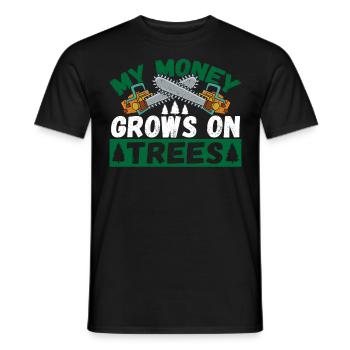 My Money Grows On Trees Arborist Lumberjack - Men's T-Shirt - black - Front - AI Model Male 178 light (178cm)