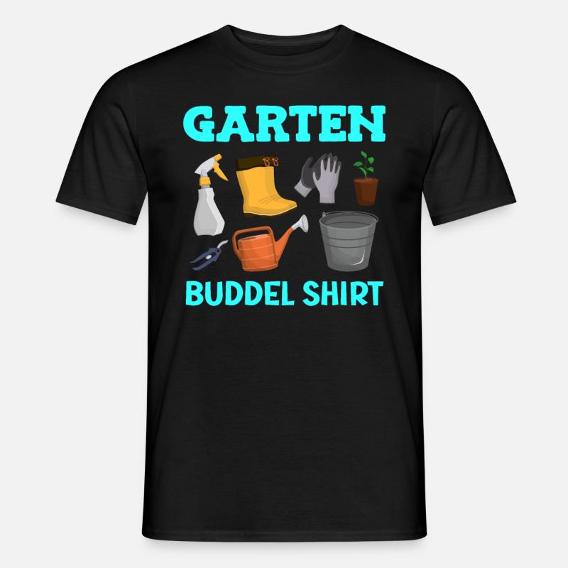 Garten Buddel Shirt Gartenarbeit - Männer T-Shirt - Schwarz
