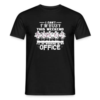 I am busy in my office gardening - Men's T-Shirt - black - Front - AI Model Male 178 light (178cm)