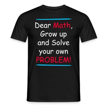 Les mathématiques grandissent et résolvent votre propre problème - T-shirt homme - noir - Devant - AI Model Male 178 light (178cm)