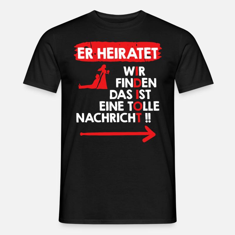 Der Idiot heiratet Bräutigam Junggesellenabschied - Männer T-Shirt - Schwarz