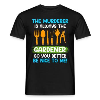 Sois gentil avec moi L’assassin est toujours le jardinier - T-shirt homme - noir - Devant - AI Model Male 178 light (178cm)
