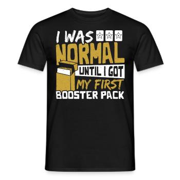 I Was Normal Until My First Booster Pack Trading - Männer T-Shirt - Schwarz - Vorne - AI Model Male 178 light (178cm)