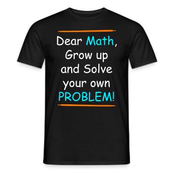 Les mathématiques grandissent et résolvent votre propre problème - T-shirt homme - noir - Devant - AI Model Male 178 light (178cm)