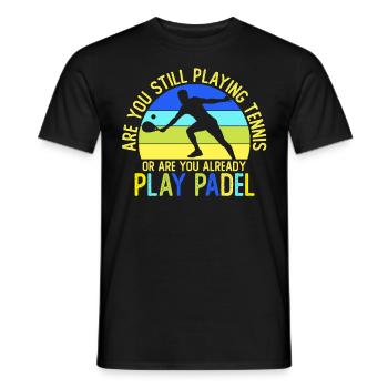 Padel Spielen Arbeit Später Padel Tennis Geschenk - Männer T-Shirt - Schwarz - Vorne - AI Model Male 178 light (178cm)