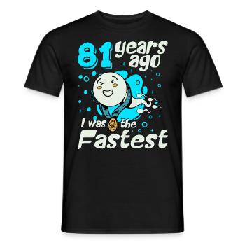 81 Years Ago I Was The Fastest 81. Geburtstag - Männer T-Shirt - Schwarz - Vorne - AI Model Male 178 light (178cm)