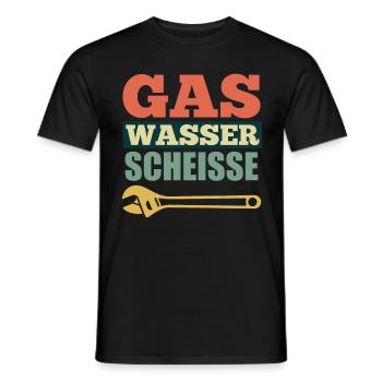 Gas Wasser Scheiße Anlagenmechaniker Klempner - Männer T-Shirt - Schwarz - Vorne - AI Model Male 178 light (178cm)