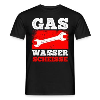 Klempner Spruch Gas Wasser Scheiße - Männer T-Shirt - Schwarz - Vorne - AI Model Male 178 light (178cm)