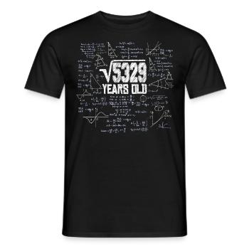 Square Root of 5329 Math Nerd 73rd Birthday - Men's T-Shirt - black - Front - AI Model Male 178 light (178cm)