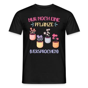 Nur noch eine Pflanze versprochen Blumen - Männer T-Shirt - Schwarz - Vorne - AI Model Male 178 light (178cm)