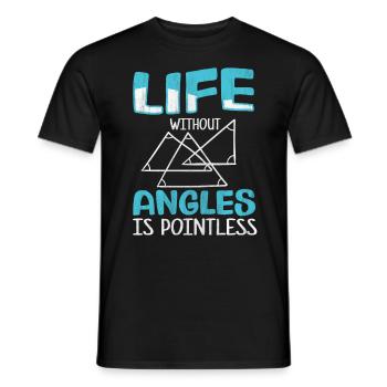 Live without Angles is Pointless Math Teacher - Men's T-Shirt - black - Front - AI Model Male 178 light (178cm)