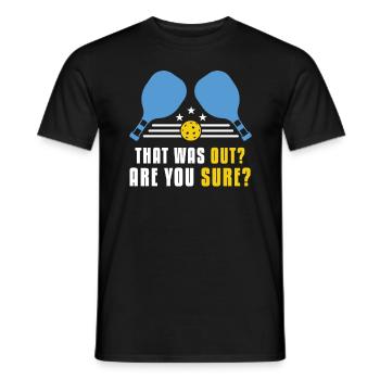 That Was Out? Are You sure? - Men's T-Shirt - black - Front - AI Model Male 178 light (178cm)