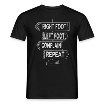 Wandern Right Foot Left Foot Complain Repeat - Männer T-Shirt - Schwarz - Vorne - AI Model Male 178 light (178cm)