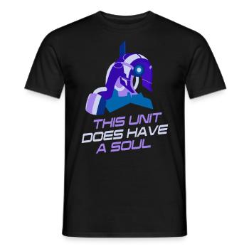 This unit does have a soul - Männer T-Shirt - Schwarz - Vorne - AI Model Male 178 light (178cm)