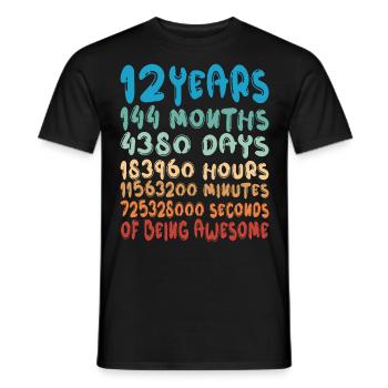 12 Years Months Days Being Awesome 12th Birthday - Men's T-Shirt - black - Front - AI Model Male 178 light (178cm)
