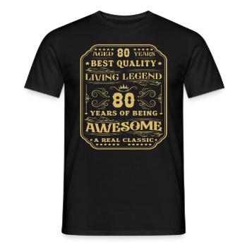 80 birthday 80 years man 80 years legendary 80 - Men's T-Shirt - black - Front - AI Model Male 178 light (178cm)