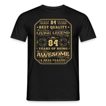 84 birthday 84 years man 84 years legendary 84 - Men's T-Shirt - black - Front - AI Model Male 178 light (178cm)