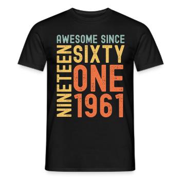 Awesome since 1961 Geburtstag Geschenk Jahreszahl - Männer T-Shirt - Schwarz - Vorne - AI Model Male 178 light (178cm)