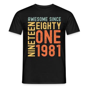 Awesome since 1981 Geburtstag Geschenk Jahreszahl - Männer T-Shirt - Schwarz - Vorne - AI Model Male 178 light (178cm)