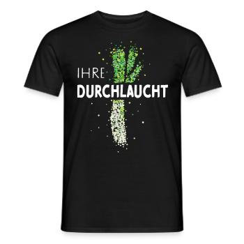 Lauch Durchlaucht Kostümersatz Karneval Fasching - Männer T-Shirt - Schwarz - Vorne - AI Model Male 178 light (178cm)