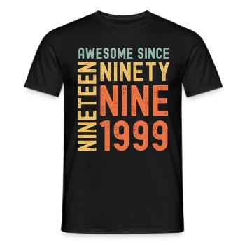 Awesome since 1999 Birthday Gift Year - Men's T-Shirt - black - Front - AI Model Male 178 light (178cm)