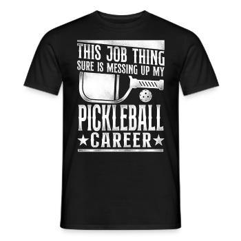 Pickleball This Job Thing Sure Is - Men's T-Shirt - black - Front - AI Model Male 178 light (178cm)