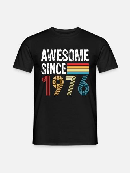 Awesome Since 1976 Geburtstag 1976 Vintage 1976 - Mænd T-shirt - sort