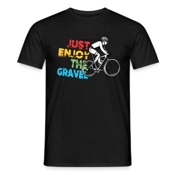 Just Enjoy The Gravel - Gravel Bike Gravel Ride - Men's T-Shirt - black - Front - AI Model Male 178 light (178cm)